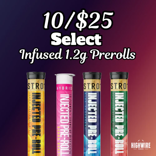 10/$25 Select Infused Prerolls 1.2g