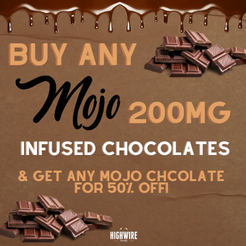 Buy any Mojo Infused Chocolate; Get one for 50% off!
