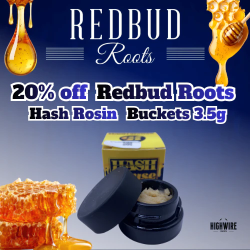  20% OFF Redbud Roots Hash Rosin 3.5g Buckets