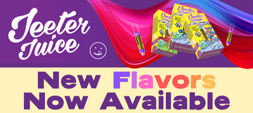 New Flavors now available with Jeeter Juice