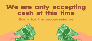 We are only accepting cash at this time. Sorry for the inconvenience.