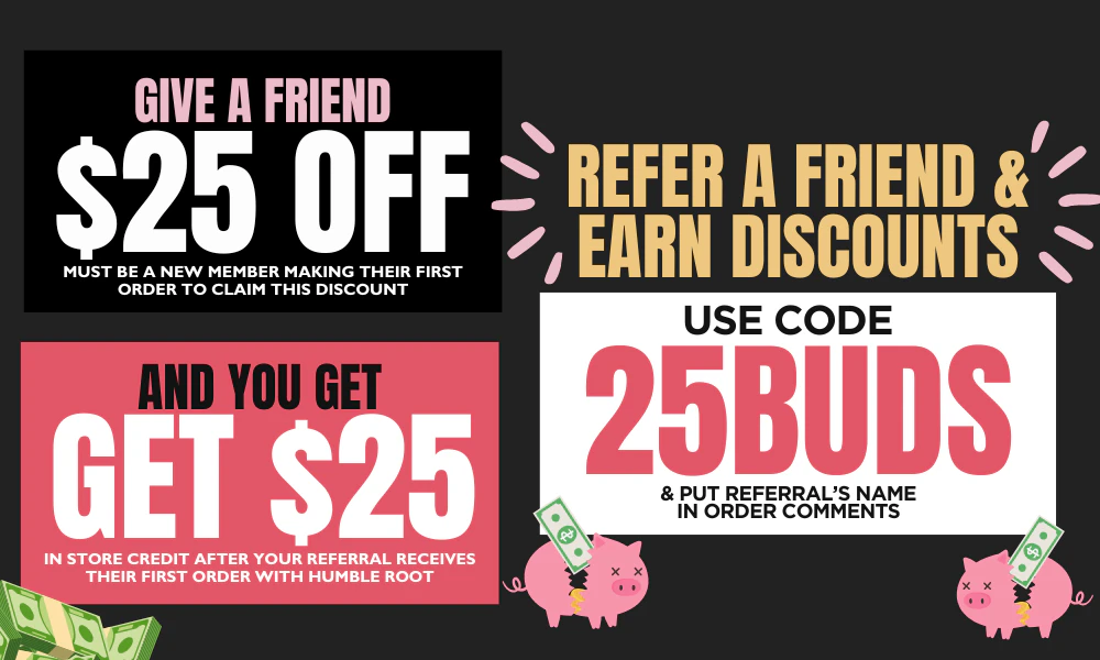 Refer a Friend & Get $25 Each