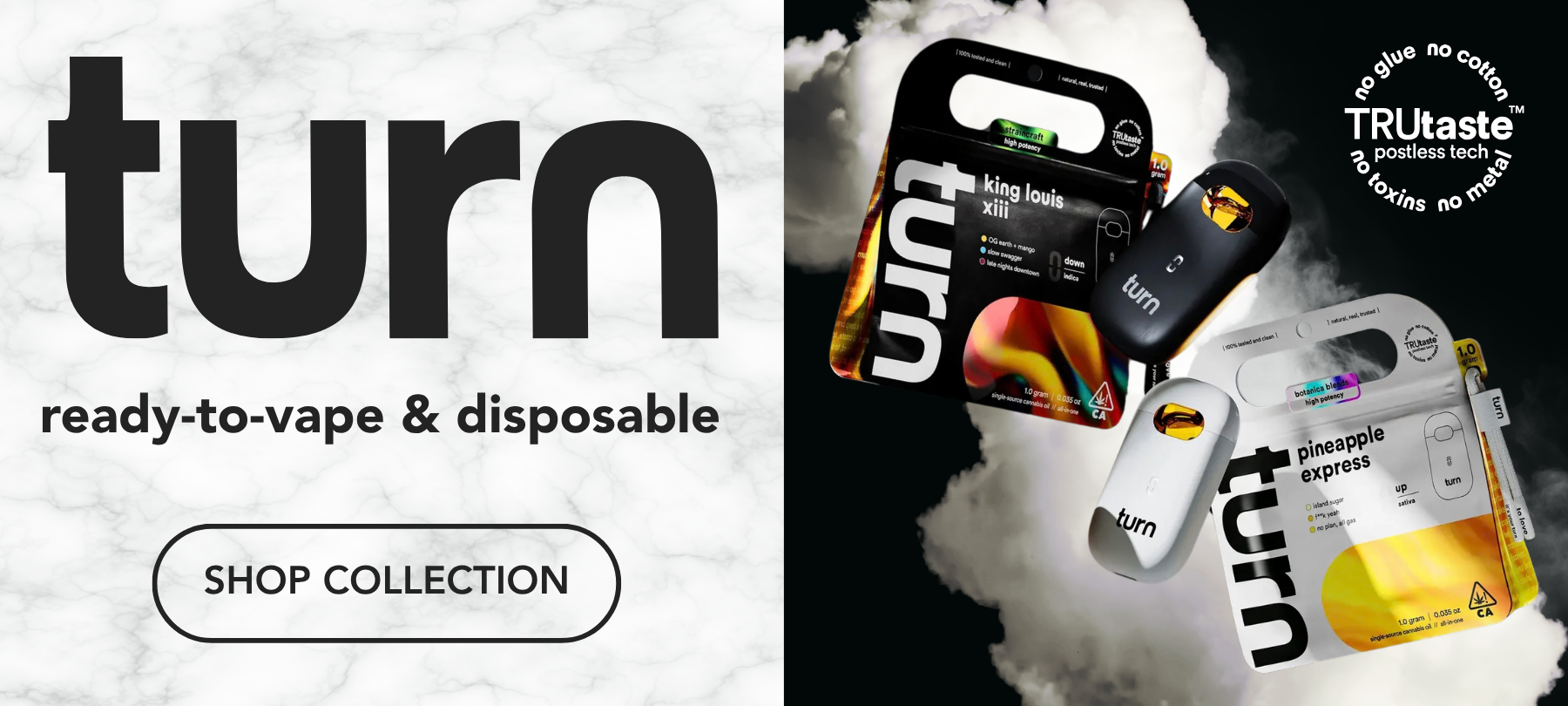 TURN disposables
