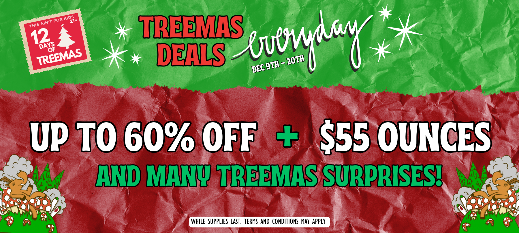 12 Days of Treemas. A new deal every day from December 9th through the 20th