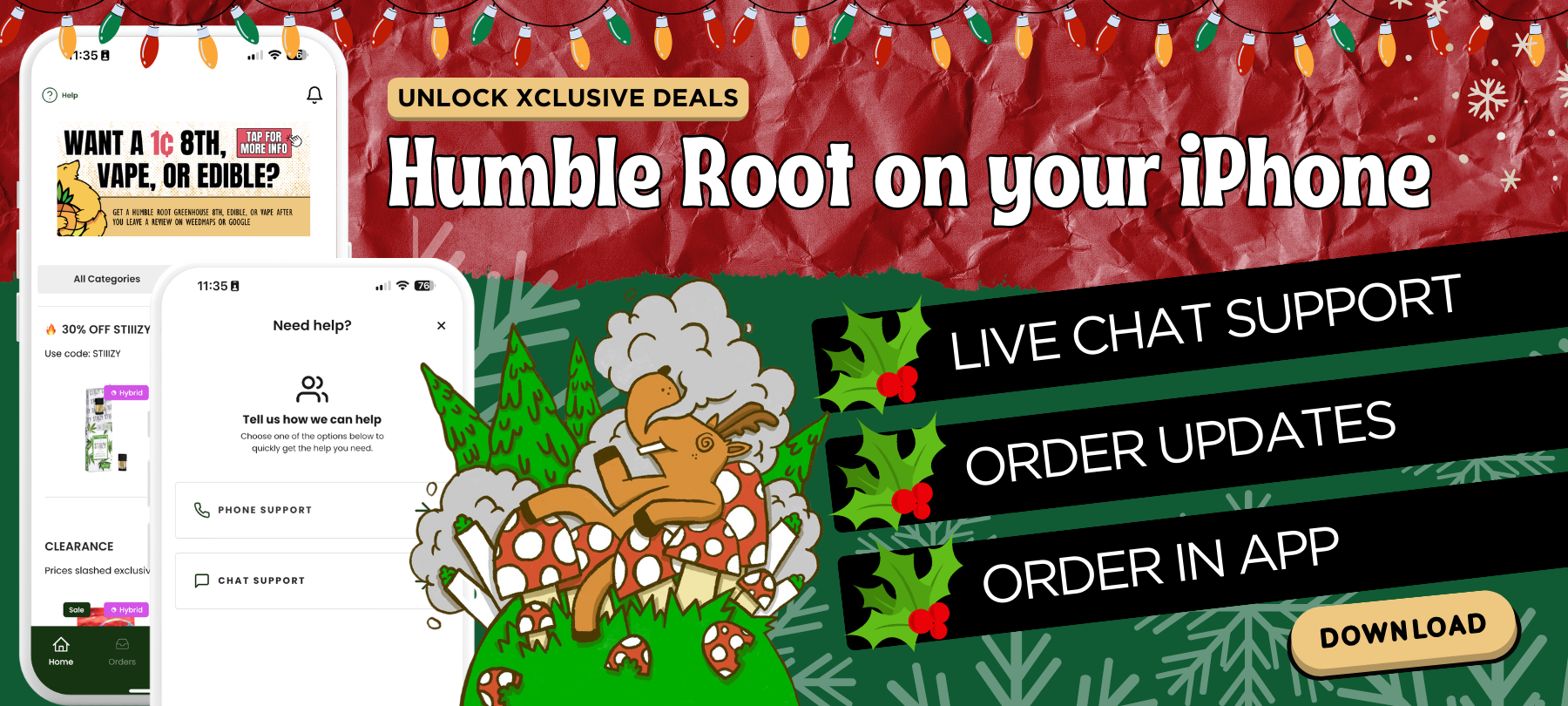 Updated: Humble Root on your iPhone - Order In App - Live Chat Support - Order Updates - Xclusive Deals