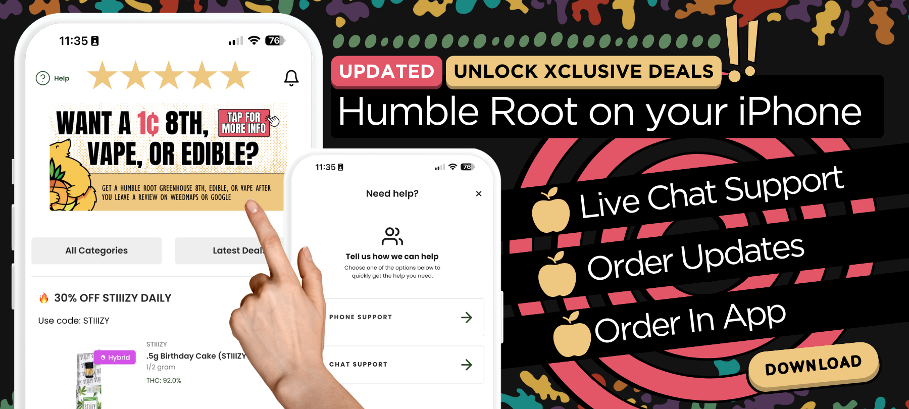 Updated: Humble Root on your iPhone - Order In App - Live Chat Support - Order Updates - Xclusive Deals