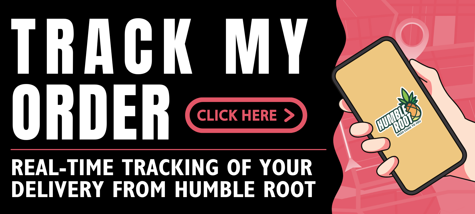 Track your order with Humble Root