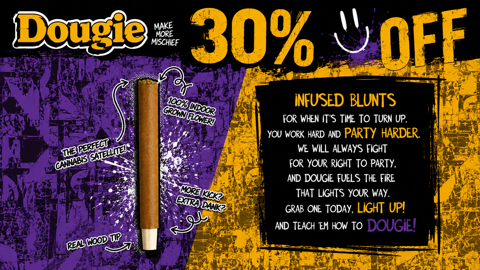 Dougie Infused Blunts 30% Off