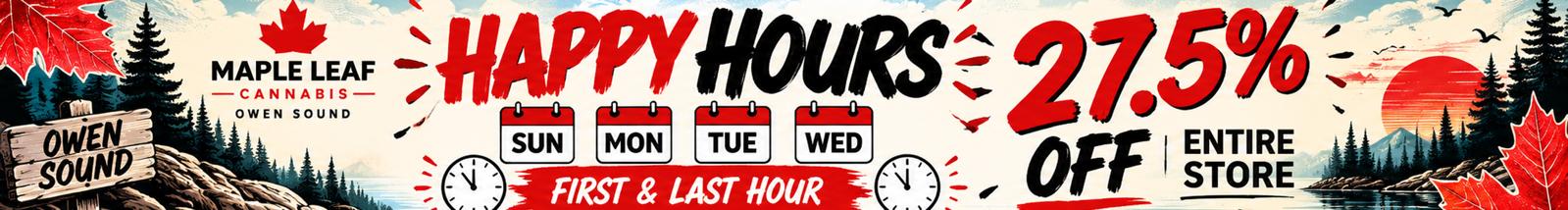 HAPPY HOURS - Sunday - Wednesday (First and last hour daily)