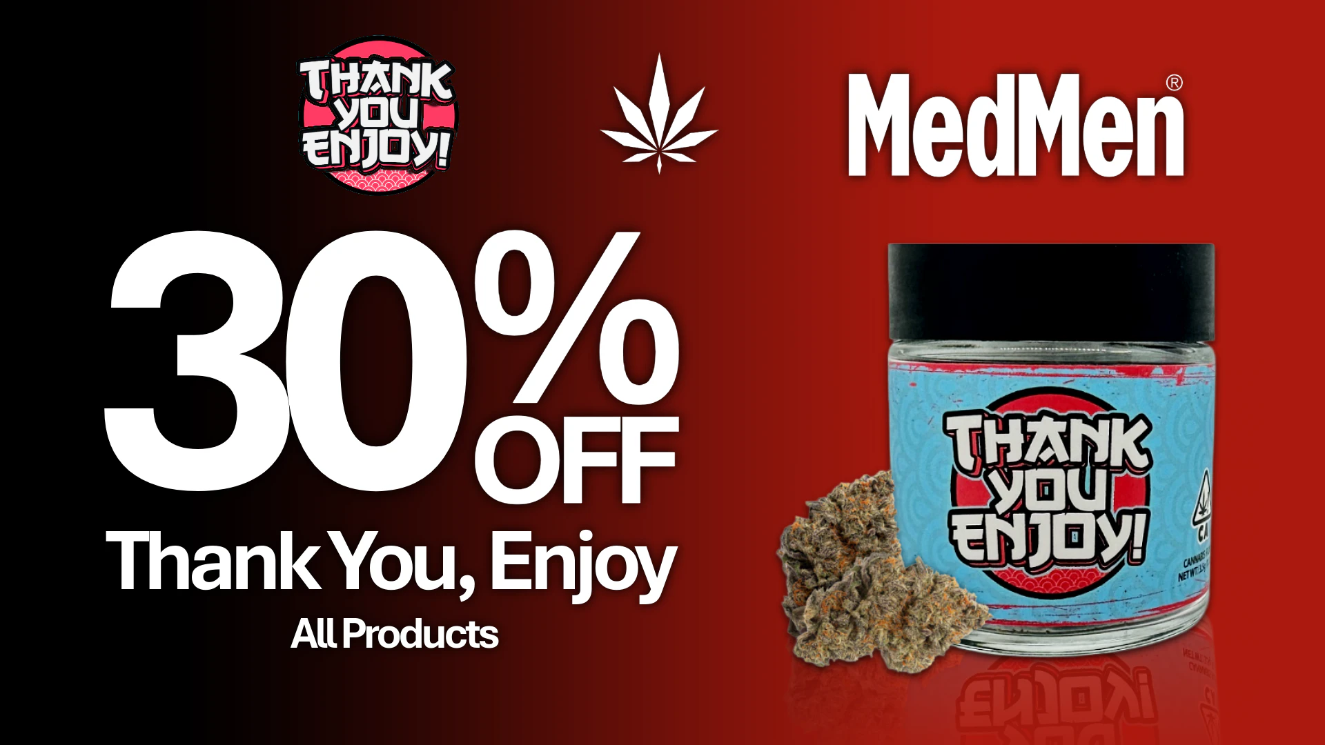 30% Off All Thank You Enjoy! 