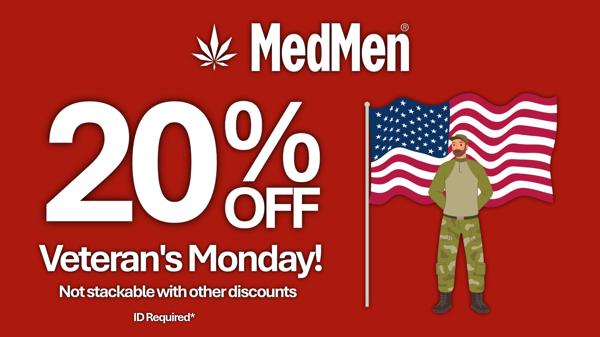 20% Off Veteran's Monday!