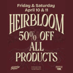 50% OFF Heirbloom 
