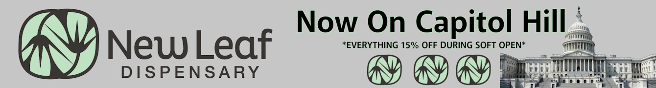 New Leaf Dispensary Now on Capitol Hill. Everything 15% Off During Soft Open