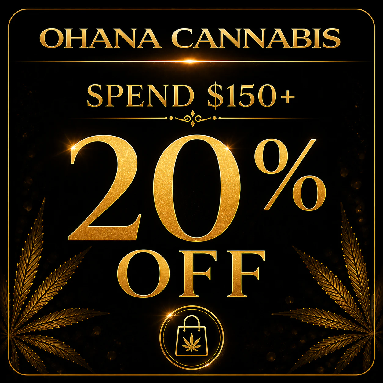 Spend $150 get 20% OFF