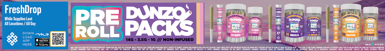 0700 Dunzo Pk prerolls freshdrop
