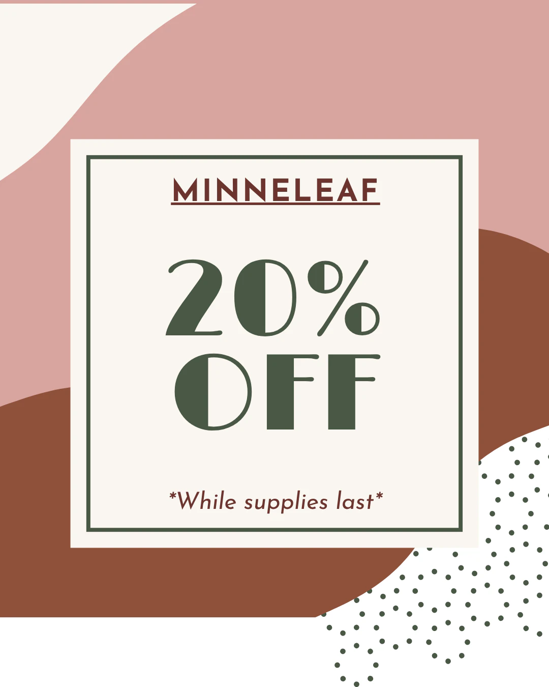 20% off Minneleaf 
