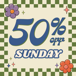 50% off Sunday