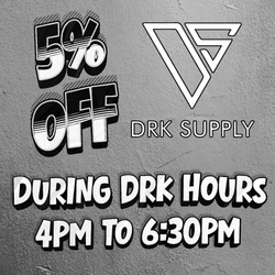 DRK Supply's 5% Off During Darkest Hours (4pm - 6:30pm)