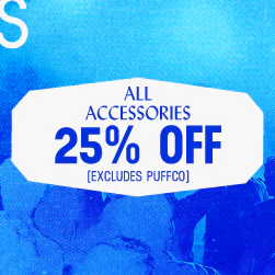 Accessories - 25% Off (Excludes Puffco)