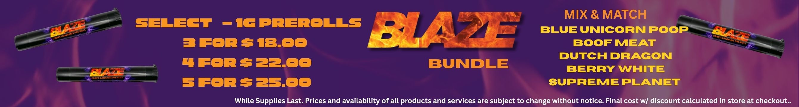 Blaze Prerolls - Tier Bundle 3 for $18.00, 4 for $22.00, and 5 for $25.00