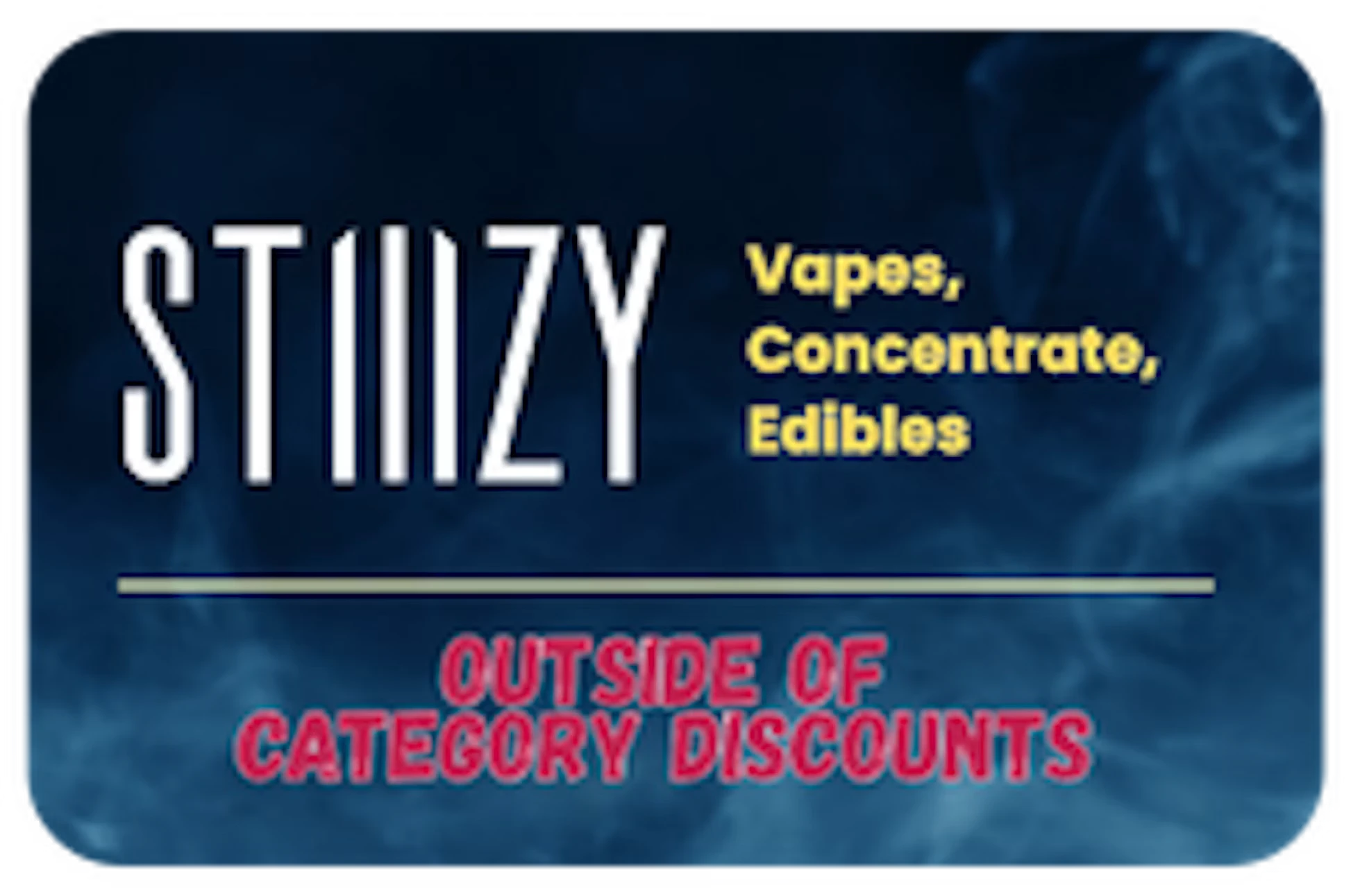 Stiiizy Vape, Edible & Extract Daily