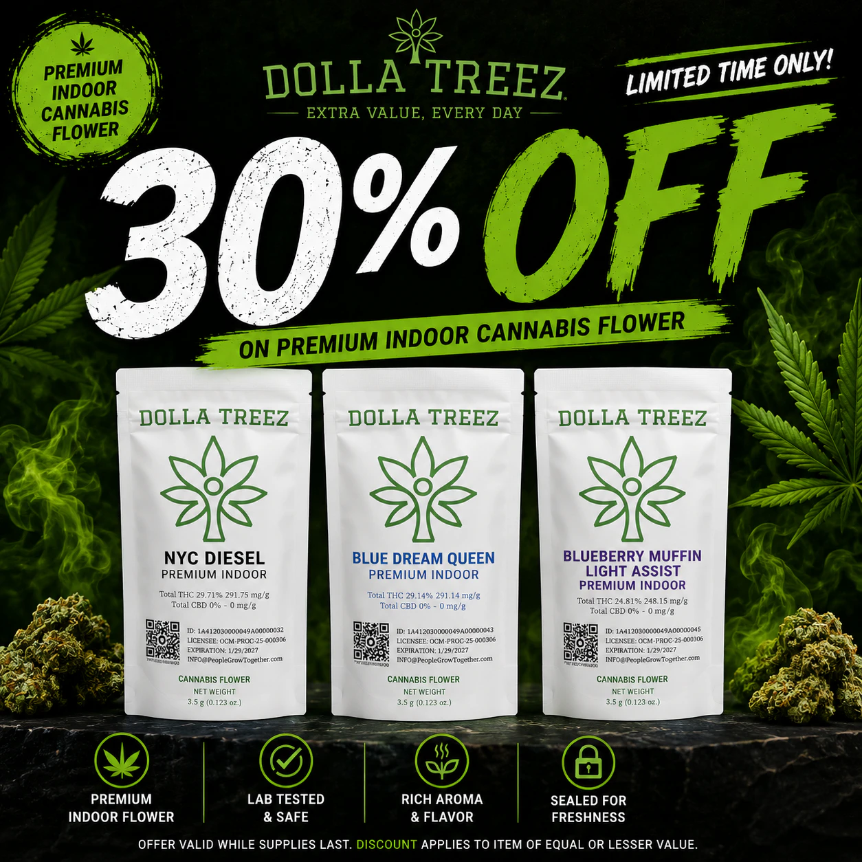 30% OFF Dolla Treez Premium 3.5g Flower