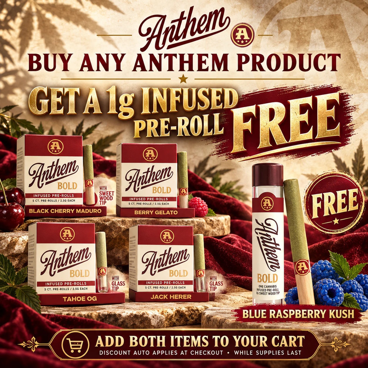 Anthem — Buy Any Product, Get a Blue Raspberry Kush 1g Infused Pre-Roll FREE