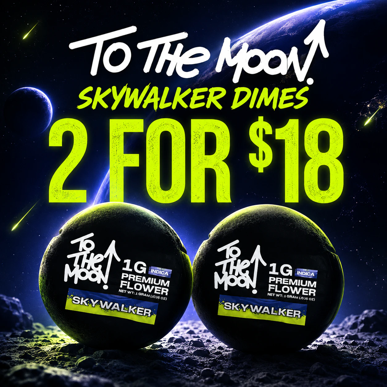 🚀 To The Moon 1g Skywalker 2 for $18